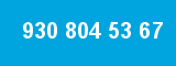 930 804 53 67